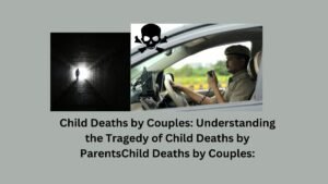 child-deaths-by-couples